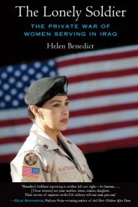 Descargar The Lonely Soldier: The Private War of Women Serving in Iraq pdf, epub, ebook