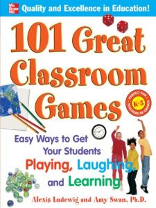 Descargar 101 Great Classroom Games: Easy Ways to Get Your Students Playing, Laughing, and Learning (101… Language Series) pdf, epub, ebook