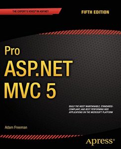 Descargar Pro ASP.NET MVC 5 (Expert’s Voice in ASP.Net) pdf, epub, ebook