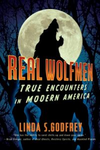 Descargar Real Wolfmen: True Encounters in Modern America pdf, epub, ebook