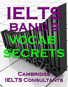 Descargar IELTS Band 9 Vocab Secrets – Your Key To Band 9 Topic Vocabulary (English Edition) pdf, epub, ebook