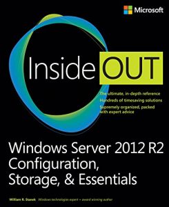 Descargar Windows Server 2012 R2 Inside Out: Configuration, Storage, & Essentials Ebook pdf, epub, ebook