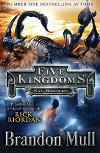 Descargar Five Kingdoms: Sky Raiders (English Edition) pdf, epub, ebook