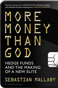 Descargar More Money Than God: Hedge Funds and the Making of the New Elite pdf, epub, ebook