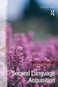 Descargar Understanding Second Language Acquisition (Understanding Language) pdf, epub, ebook