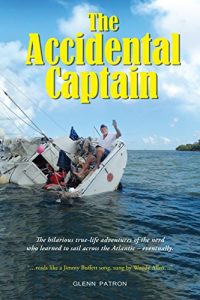 Descargar The Accidental Captain: 20 years of learning to sail by trial and terror (English Edition) pdf, epub, ebook