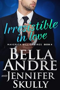 Descargar Irresistible In Love (The Maverick Billionaires, Book 4) (English Edition) pdf, epub, ebook