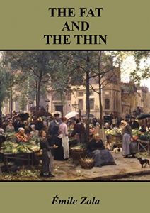 Descargar The Fat and the Thin [Annotated] (English Edition) pdf, epub, ebook