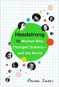 Descargar Headstrong: 52 Women Who Changed Science-and the World pdf, epub, ebook