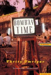 Descargar Bombay Time: A Novel pdf, epub, ebook