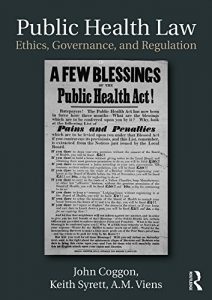 Descargar Public Health Law: Ethics, Governance, and Regulation pdf, epub, ebook