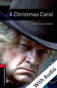 Descargar A Christmas Carol – With Audio Level 3 Oxford Bookworms Library: 1000 Headwords pdf, epub, ebook