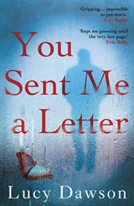 Descargar You Sent Me a Letter: A fast paced, gripping psychological thriller (English Edition) pdf, epub, ebook