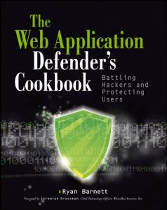 Descargar Web Application Defender’s Cookbook: Battling Hackers and Protecting Users pdf, epub, ebook