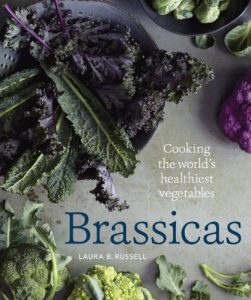 Descargar Brassicas: Cooking the World’s Healthiest Vegetables: Kale, Cauliflower, Broccoli, Brussels Sprouts and More pdf, epub, ebook