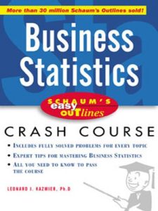 Descargar Schaum’s Easy Outline of Busines Statistics: Based on Schaum’s Outline of Theory and Problems of Business Statistics pdf, epub, ebook