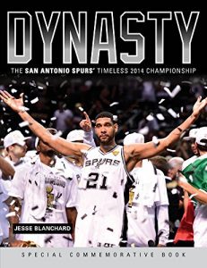 Descargar Dynasty: The San Antonio Spurs’ Timeless 2014 Championship pdf, epub, ebook