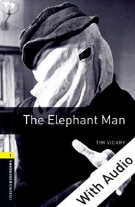 Descargar The Elephant Man – With Audio Level 1 Oxford Bookworms Library: 400 Headwords pdf, epub, ebook