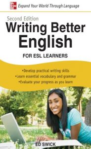 Descargar Writing Better English for ESL Learners, Second Edition pdf, epub, ebook