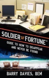 Descargar Soldier of Fortune Guide to How to Disappear and Never Be Found pdf, epub, ebook