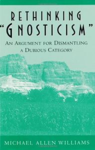 Descargar Rethinking Gnosticism: An Argument for Dismantling a Dubious Category pdf, epub, ebook