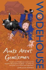 Descargar Aunts Aren’t Gentlemen: (Jeeves & Wooster) (Jeeves & Wooster Series) pdf, epub, ebook