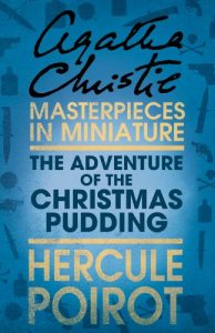 Descargar The Adventure of the Christmas Pudding: A Hercule Poirot Short Story (Hercule Poirot Series) pdf, epub, ebook