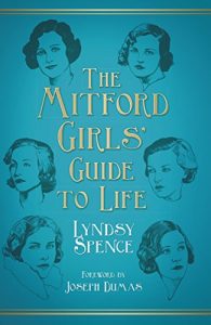 Descargar The Mitford Girls’ Guide to Life pdf, epub, ebook