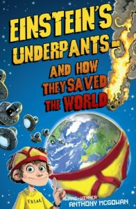 Descargar Einstein’s Underpants – And How They Saved the World pdf, epub, ebook