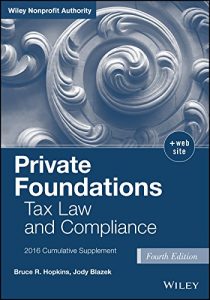 Descargar Private Foundations: Tax Law and Compliance, 2016 Cumulative Supplement (Wiley Nonprofit Law, Finance and Management Series) pdf, epub, ebook