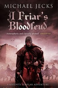 Descargar A Friar’s Bloodfeud: (Knights Templar 20) (Knights Templar Mysteries) pdf, epub, ebook