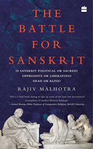 Descargar The Battle for Sanskrit: Is Sanskrit Political or Sacred, Oppressive or Liberating, Dead or Alive? pdf, epub, ebook