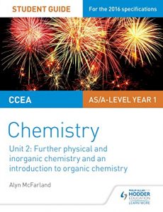 Descargar CCEA AS Chemistry Student Guide: Unit 2: Further Physical and Inorganic Chemistry and an Introduction to Organic Chemistry (English Edition) pdf, epub, ebook