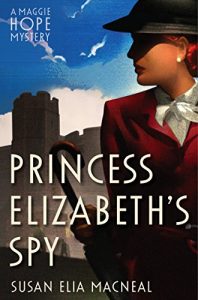 Descargar Princess Elizabeth’s Spy (Maggie Hope) pdf, epub, ebook