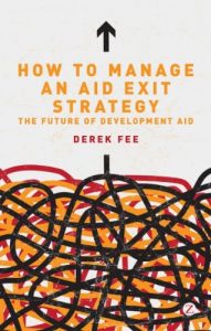 Descargar How to Manage an Aid Exit Strategy: The Future of Development Aid pdf, epub, ebook