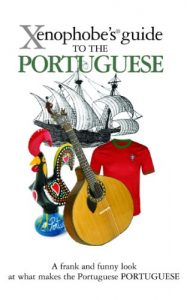 Descargar The Xenophobe’s Guide to the Portuguese (Xenophobe’s Guides) pdf, epub, ebook