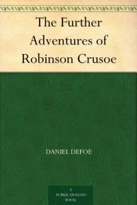 Descargar The Further Adventures of Robinson Crusoe (English Edition) pdf, epub, ebook