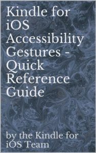 Descargar Kindle for iOS Accessibility Gestures – Quick Reference Guide (English Edition) pdf, epub, ebook