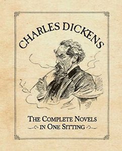 Descargar Charles Dickens: The Complete Novels in One Sitting pdf, epub, ebook