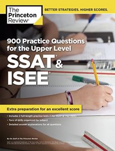 Descargar 900 Practice Questions for the Upper Level SSAT & ISEE: Extra Preparation for an Excellent Score (Private Test Preparation) pdf, epub, ebook