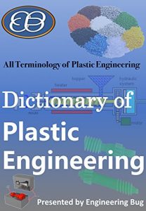 Descargar Dictionary of Plastic Engineering (English Edition) pdf, epub, ebook