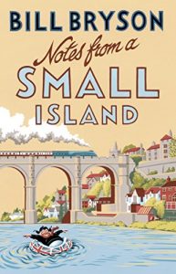 Descargar Notes From A Small Island: Journey Through Britain (Bryson) pdf, epub, ebook