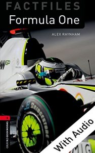 Descargar Formula One – With Audio Level 3 Factfiles Oxford Bookworms Library pdf, epub, ebook