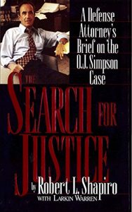 Descargar The Search for Justice: A Defense Attorney’s Brief on the O.J. Simpson Case (English Edition) pdf, epub, ebook