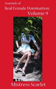 Descargar Journals of Real Female Domination: Volume 9 (English Edition) pdf, epub, ebook