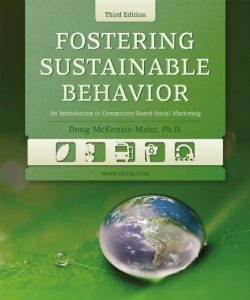 Descargar Fostering Sustainable Behavior: An Introduction to Community-Based Social Marketing pdf, epub, ebook