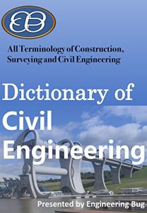 Descargar Civil Engineering Dictionary: All Terms of civil Engineering, construction and Surveying. (English Edition) pdf, epub, ebook