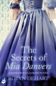 Descargar The Secrets of Mia Danvers: Dangerous Liaisons Book 1 (A gripping Victorian mystery romance) (Dangerous Liasons) pdf, epub, ebook