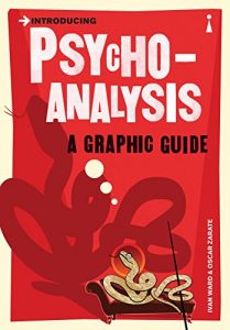 Descargar Introducing Psychoanalysis: A Graphic Guide (Introducing…) pdf, epub, ebook