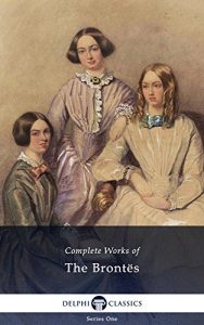 Descargar Delphi Complete Works of the Bronte Sisters: Charlotte, Emily, Anne Brontë (Illustrated) (English Edition) pdf, epub, ebook